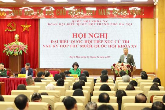 Tổng Bí thư Tô Lâm tiếp xúc cử tri Hà Nội sau Kỳ họp thứ 10 Quốc hội khóa XV