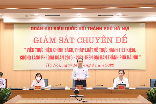 Đoàn ĐBQH TP Hà Nội giám sát việc thực hành tiết kiệm, chống lãng phí