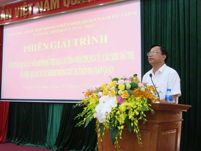 Kết luận phiên giải trình của Thường trực HĐND quận Nam Từ Liêm về văn minh đô thị trên địa bàn quận 