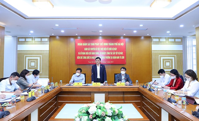 Ban Pháp chế HĐND TP Hà Nội giám sát công tác tổ chức bộ máy và biên chế tại quận Nam Từ Liêm 