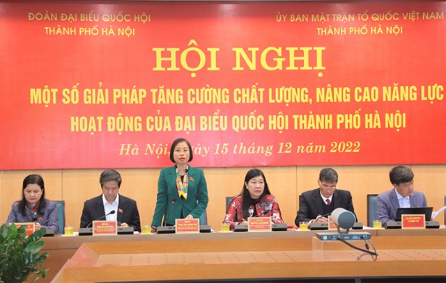 Tăng cường chất lượng, nâng cao năng lực hoạt động của đại biểu Quốc hội thành phố Hà Nội